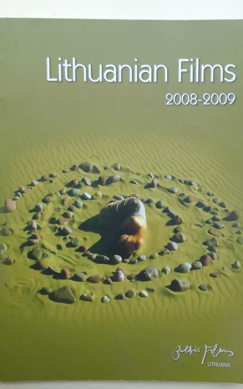 Lithuanian films 2008-2009 - Autorių Kolektyvas, knyga 2