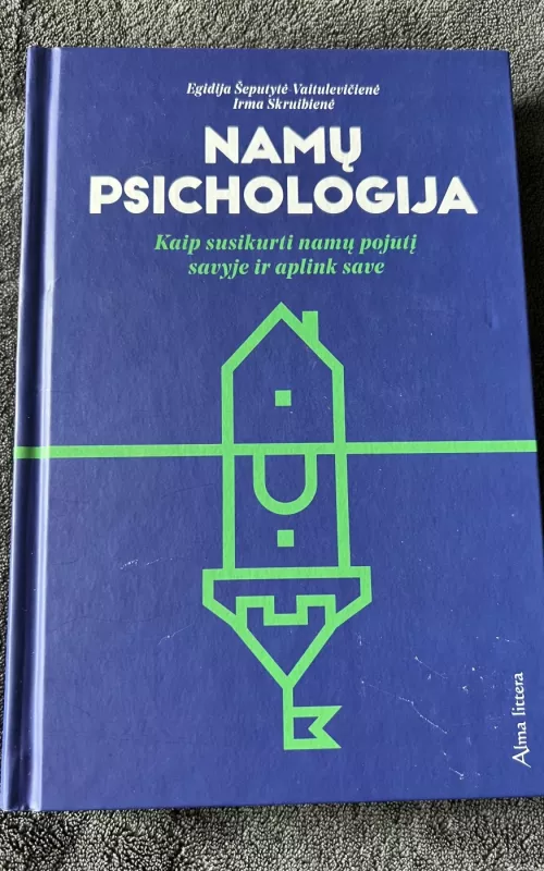 Namų psichologija - daug autorių, knyga