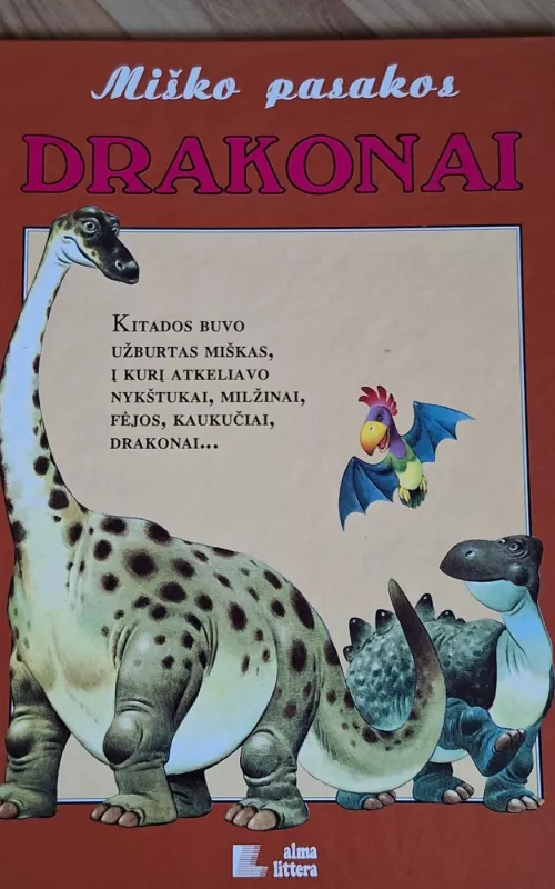 Miško pasakos. Drakonai - Tony Wolf, knyga 2