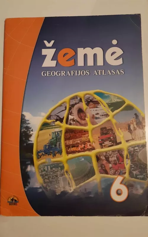 žemė geografijos atlasas 6-tai klasei - Autorių Kolektyvas, knyga
