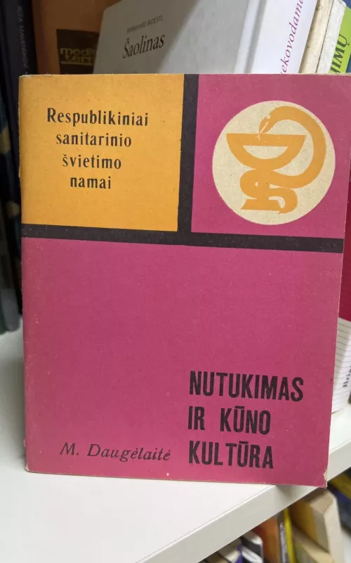 Nutukimas ir kūno kultūra - M. Daugėlaitė, knyga