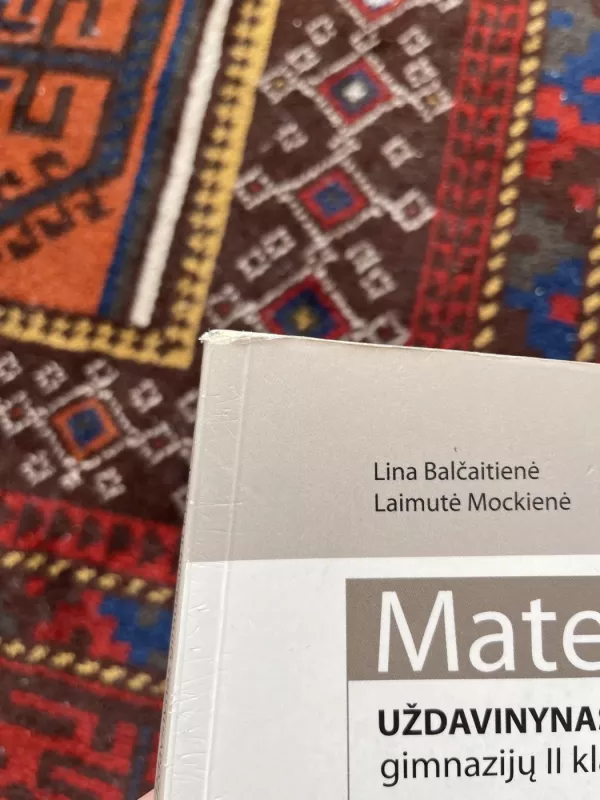 Matematika. Uždavinynas gimnazijų II klasei - Lina Balčaitienė ir Laimutė Mockienė , knyga 5