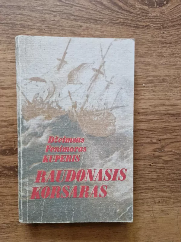 Raudonasis korsaras - Dž. F. Kuperis, knyga 3