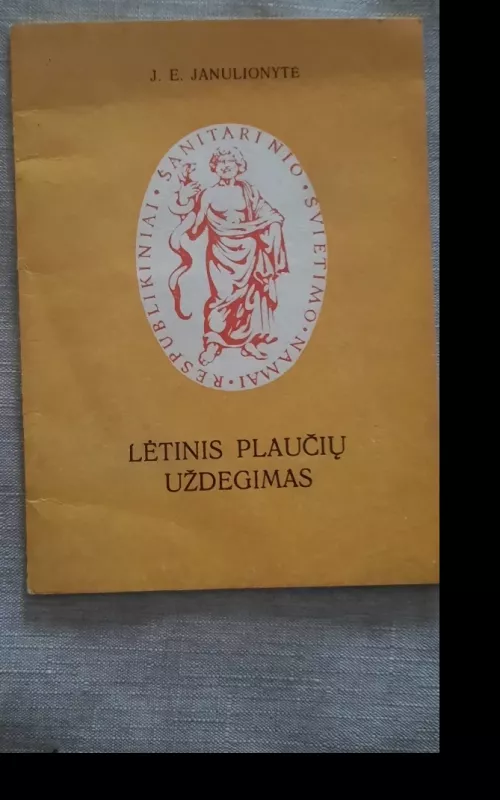 Lėtinis plaučių uždegimas - J. E. Janulionytė, knyga