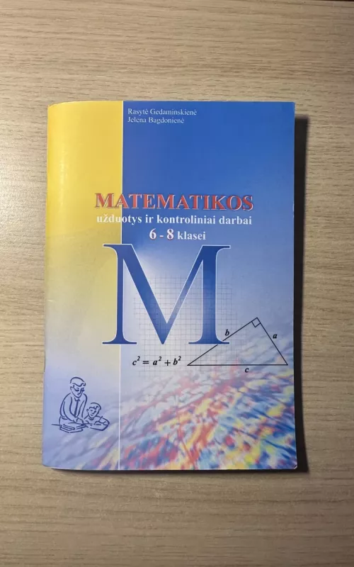 Matematikos užduotys ir kontroliniai darbai 6-8 klasei - Rasytė Gedaminskienė, Jelena  Bagdonienė, knyga 2