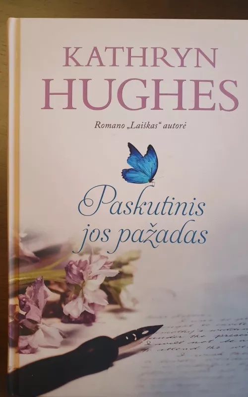 Paskutinis jos pažadas - Hughes Kathryn, knyga