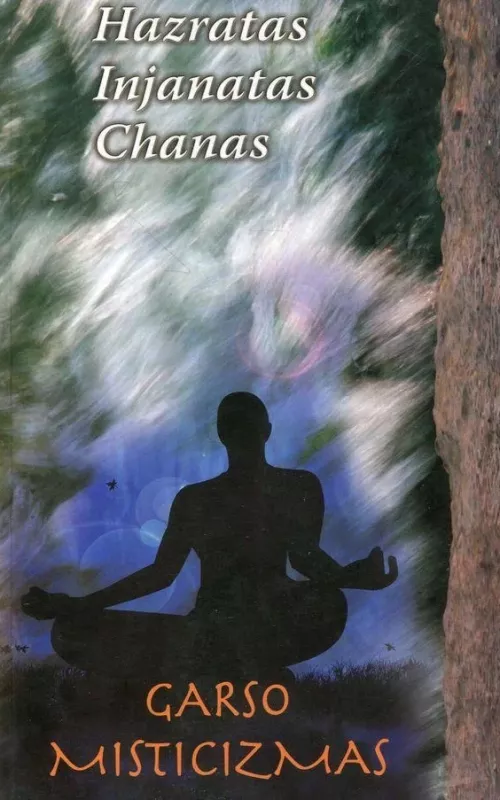 Garso misticizmas - Hazratas Injamatas Chanas, knyga