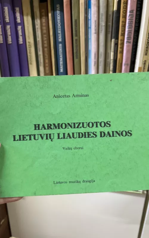 Harmonizuotos lietuvių liaudies dainos vaikų chorui - Anicetas Arminas, knyga