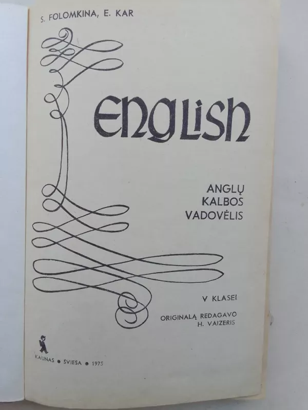 English for the 5th form - Autorių Kolektyvas, knyga 3