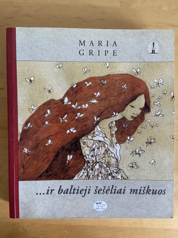 ...ir baltieji šešėliai miškuos - Maria Gripe, knyga