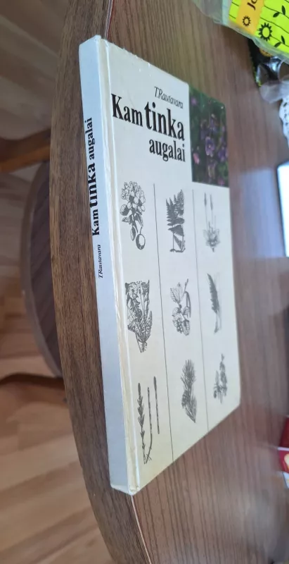 Kam tinka augalai? - T. Rautavara, knyga 5