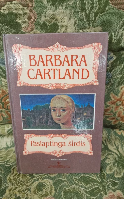 Paslaptinga širdis - Barbara Cartland, knyga