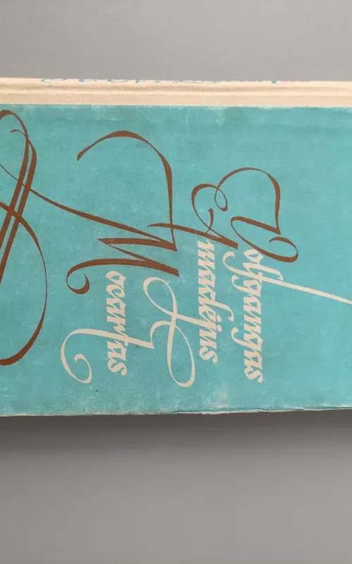 Volfgangas Amadėjus Mocartas - Borisas Kremniovas, knyga 2