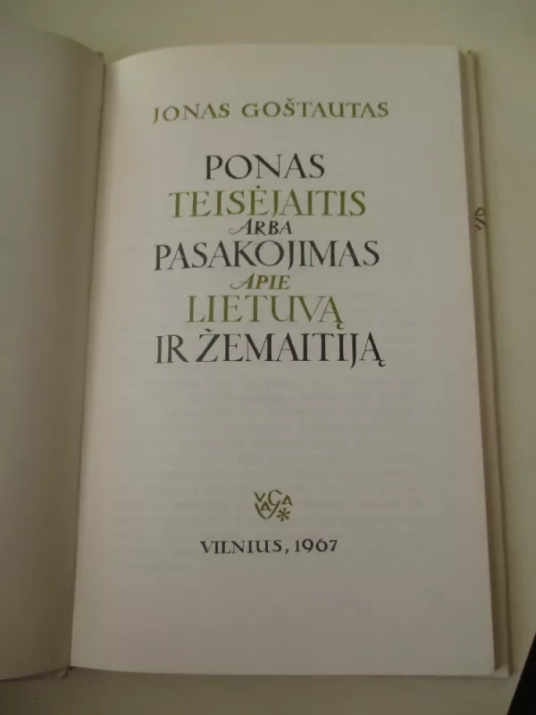 Ponas teisėjaitis, arba Pasakojimas apie Lietuvą ir Žemaitiją - Jonas Goštautas, knyga 3