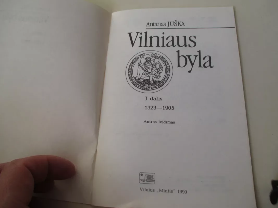 Vilniaus byla - Antanas Juška, knyga 3