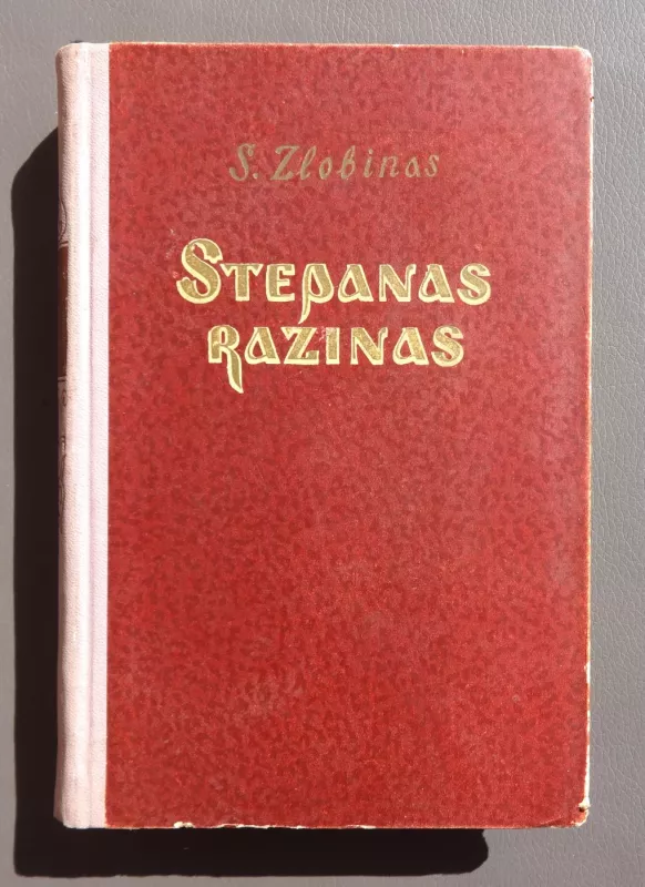 Stepanas Razinas (2 knygos) - S. Zlobinas, knyga 4