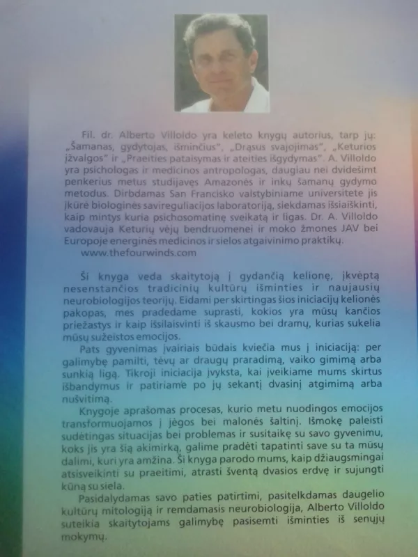 Nušvitimas. Šamano kelias į išgijimą - Alberto Villoldo, knyga 4