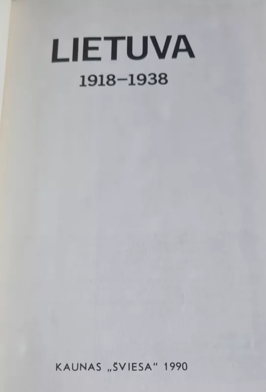 LIETUVA 1918- 1938 - Autorių Kolektyvas, knyga 3