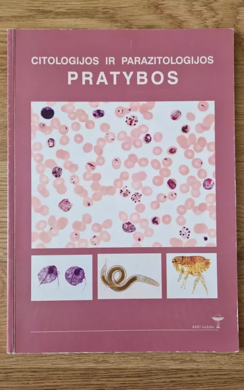 Citologijos ir parazitologijos pratybos - Irena Andriuškevičiutė, knyga