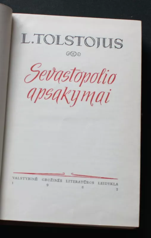 Sevastopolio apsakymai - Levas Tolstojus, knyga 3