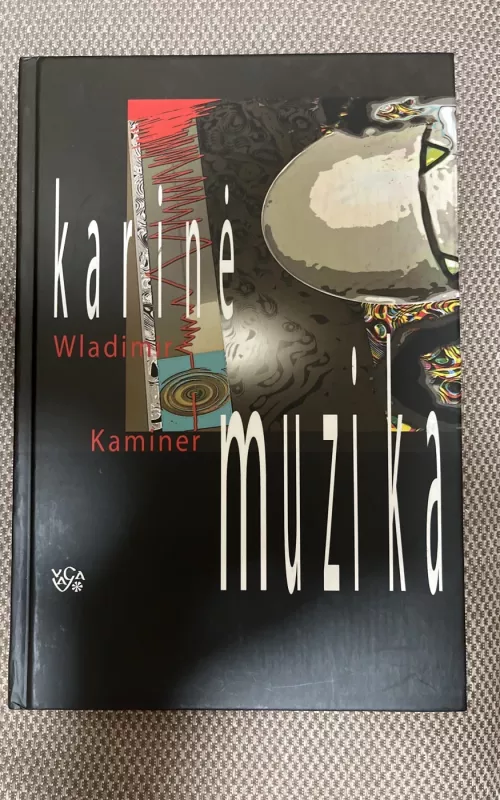 Karinė muzika - Wladimir Kaminer, knyga