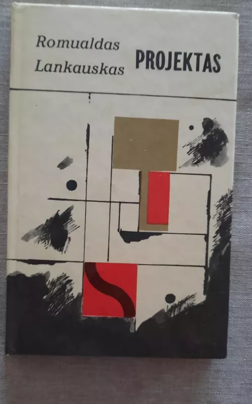 Projektas - Romualdas Lankauskas, knyga