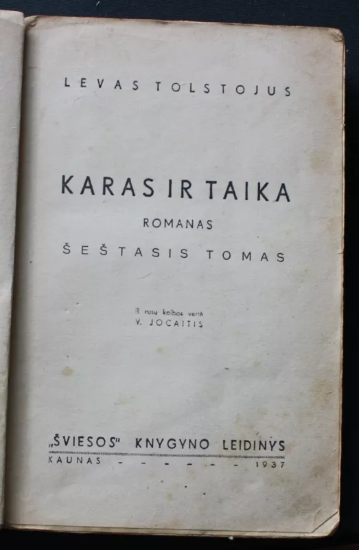 Karas ir taika, 6 tomas, 1937 - Levas Tolstojus, knyga 3