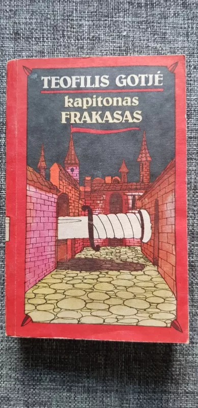 Kapitonas Frakasas - Teofilis Gotje, knyga 2