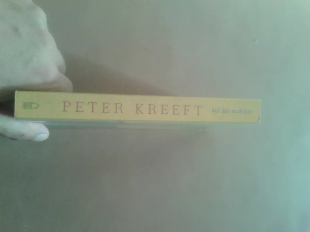 Kol dar neišėjau - Peter Kreeft, knyga 3