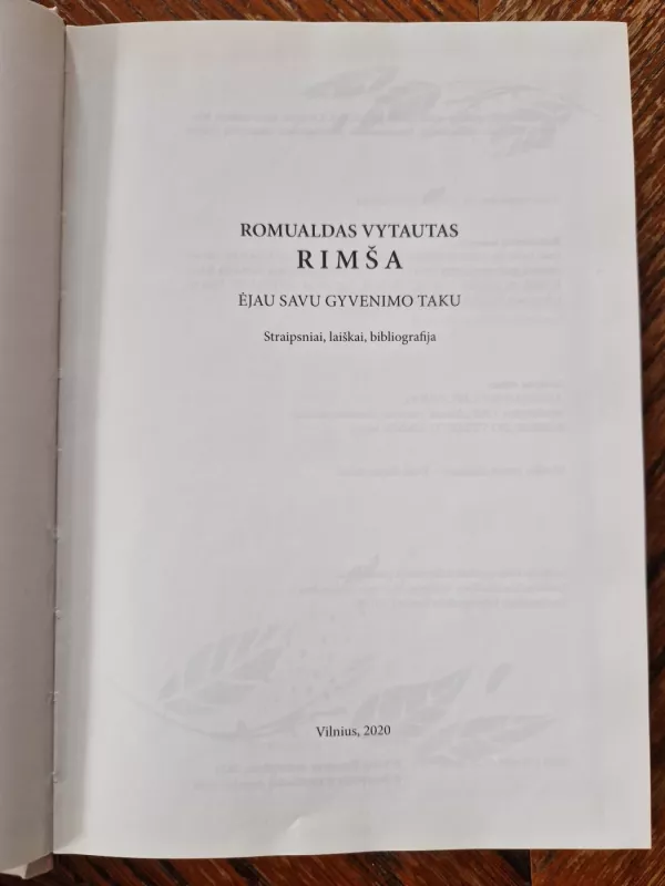 Ėjau savo gyvenimo taku - Romualdas Vytautas Rimša, knyga 3