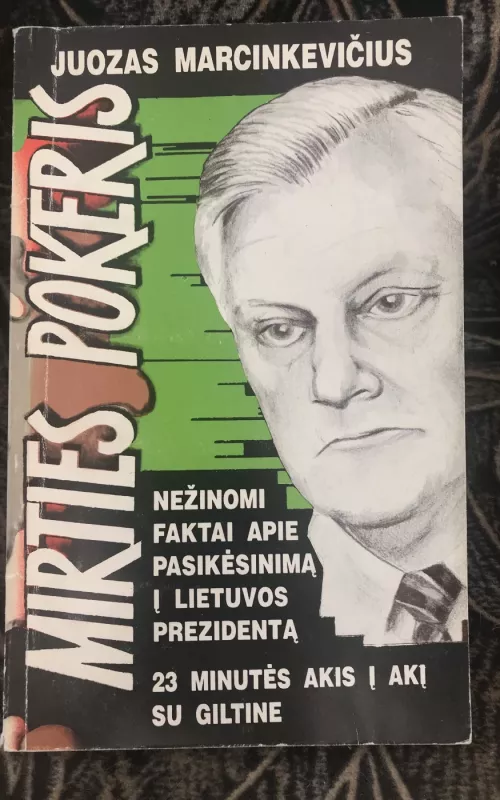 Mirties pokeris - Juozas Marcinkevičius, knyga