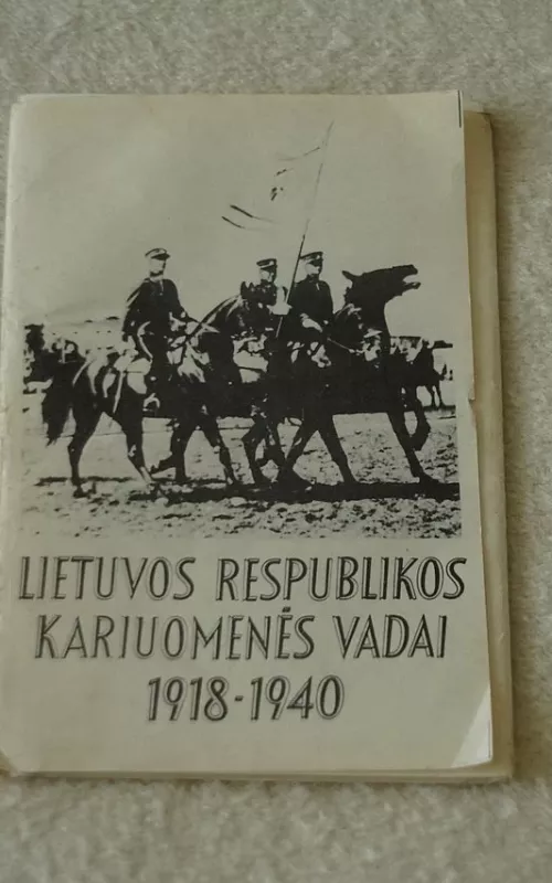 Lietuvos Respublikos kariuomenės vadai 1918-1940 - Vytautas Žukas, knyga 2