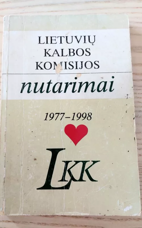 Lietuvių kalbos komisijos nutarimai 1977-1998 - Regina Dobelienė, knyga 2