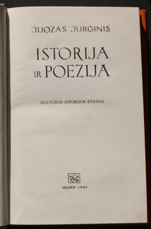 Istorija ir poezija - Juozas Jurginis, knyga 3