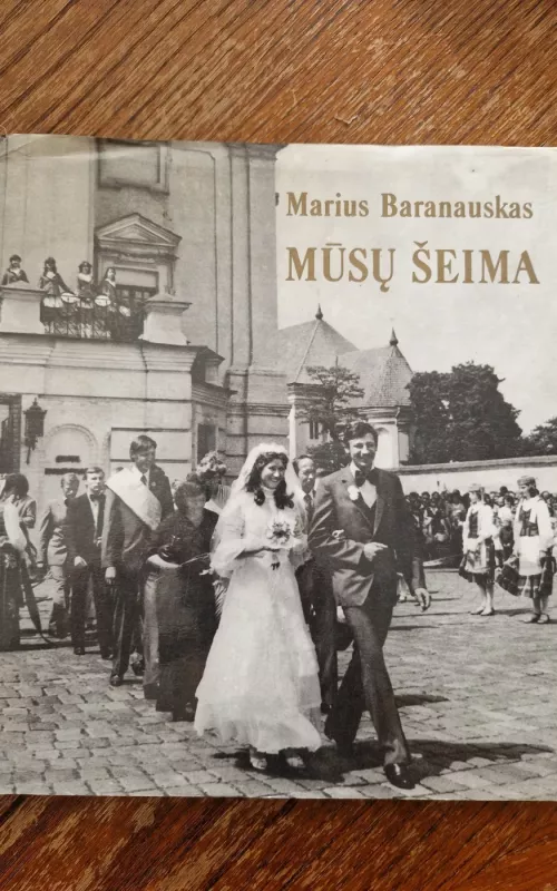 Mūsų šeima - Marius Baranauskas, knyga 2