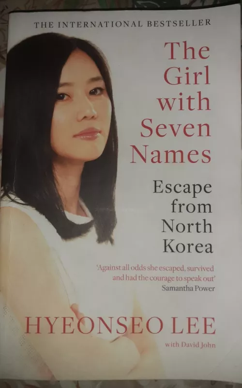 The girl with seven names - Hyeonseo Lee, knyga