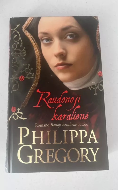 Raudonoji karalienė - Philippa Gregory, knyga 2