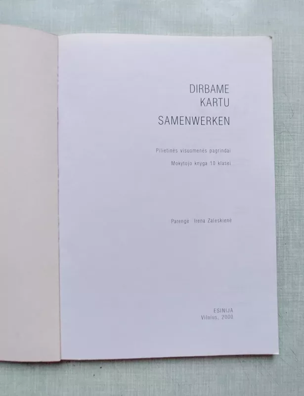 Dirbame kartu. Samenwerken - Irena Zalieskienė, knyga 5