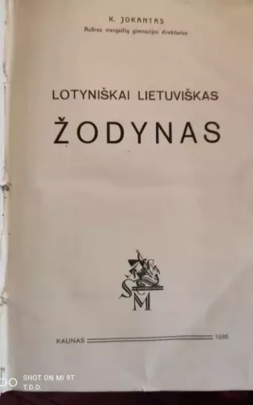 Lotyniškai lietuviškas žodynas - Kazimieras Jokantas, knyga 3