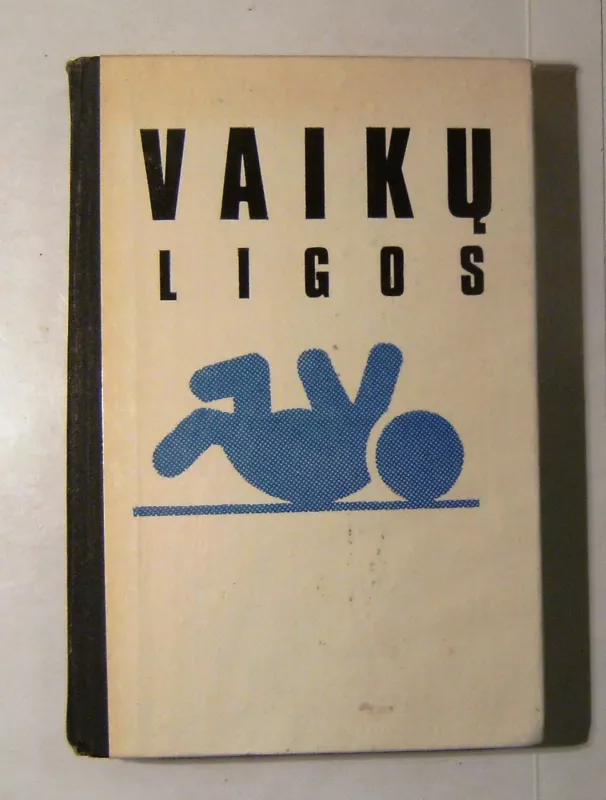 Vaikų ligos - Autorių Kolektyvas, knyga 2