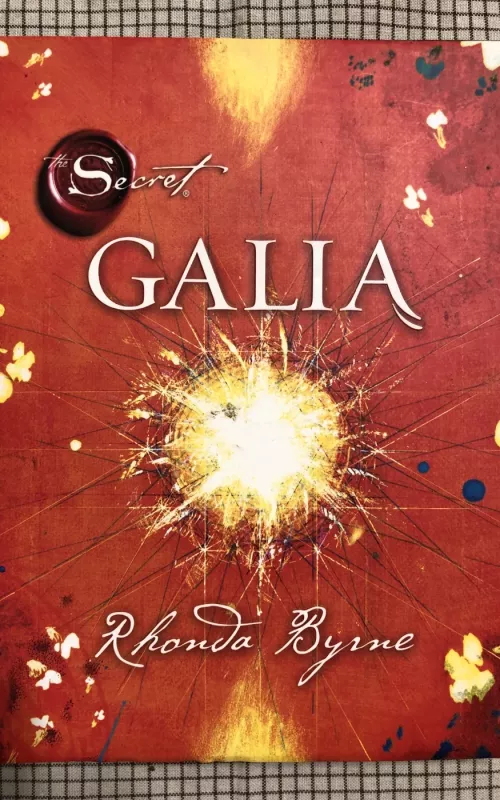 The Secret. Galia - Rhonda Byrne, knyga