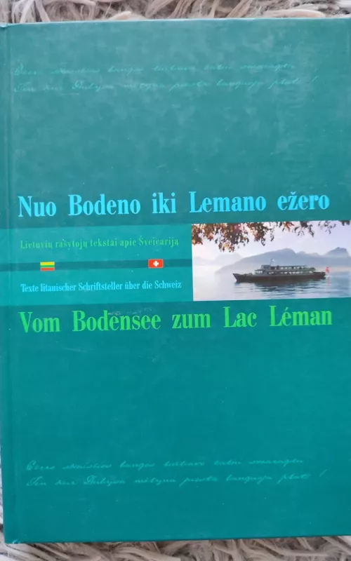 Nuo Bodeno iki Lemano ežero - Markus Roduner, knyga