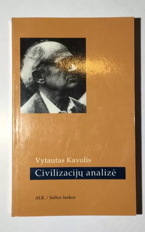Civilizacijų analizė - Vytautas Kavolis, knyga