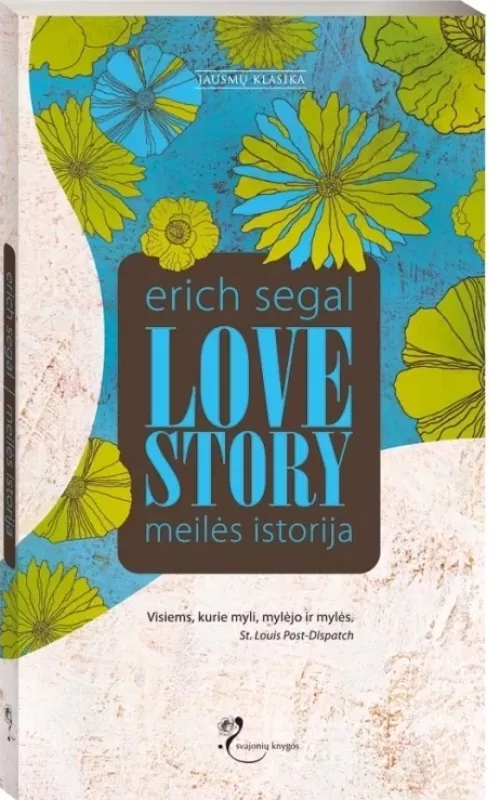 Meilės istorija (Love Story) - Erichas Segalas, knyga