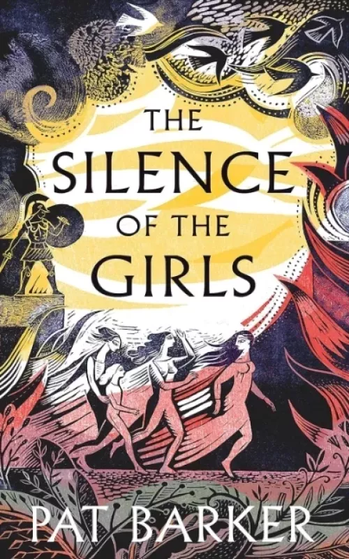 The Silence of the Girls - Pat Barker, knyga