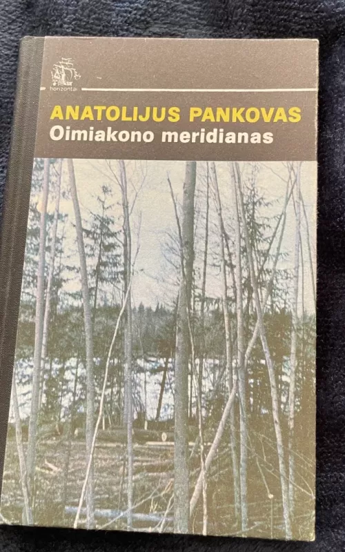 Oimiakono meridianas - Anatolijus Pankovas, knyga