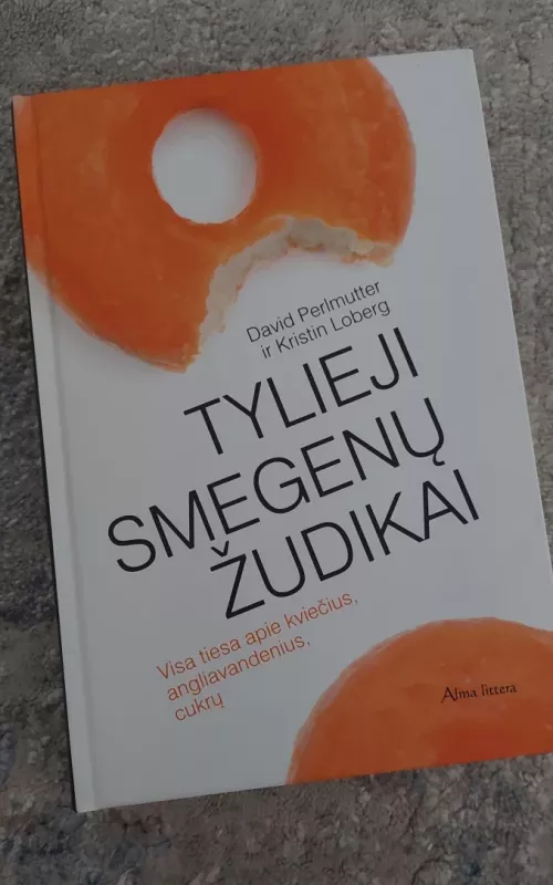 Tylieji smegenų žudikai - David Perlmutter, knyga