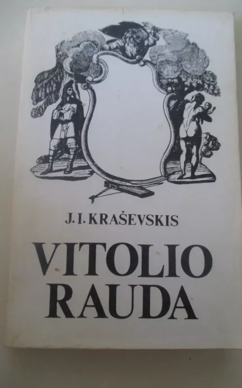 Vitolio rauda - J.I. Kraševskis, knyga