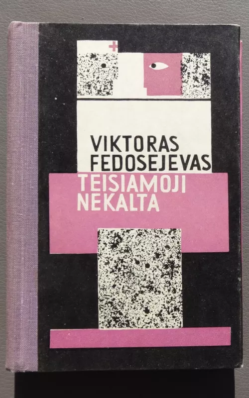 Teisiamoji nekalta - Viktoras Fedosejevas, knyga