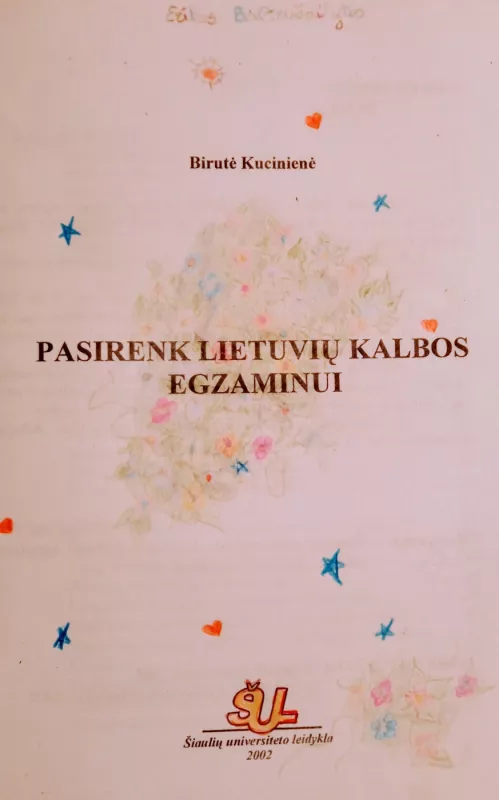 Pasirenk lietuvių kalbos egzaminui - Birutė Kucinienė, knyga 4